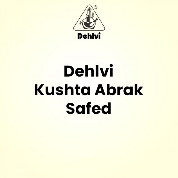 Dehlvi Kushta Abrak Safed