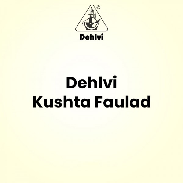 Dehlvi Kushta Faulad