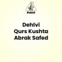 Dehlvi Qurs Kushta Abrak Safed
